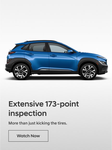 Inspection | Bakersfield Hyundai in Bakersfield CA